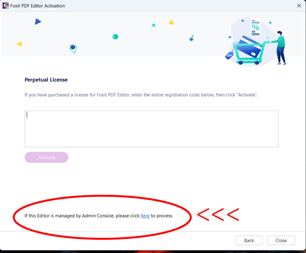  Screenshot of a software activation screen for Foxit PDF Editor, featuring a highlighted message about admin console management with accompanying graphics.